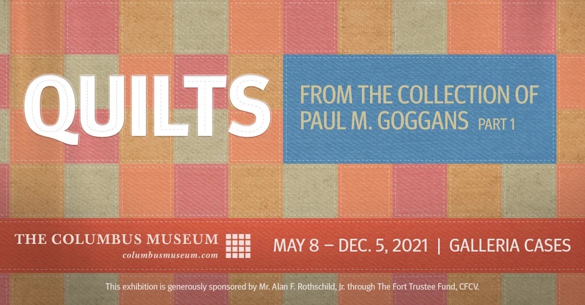 2021 Paul M Goggans Quilts Part 1