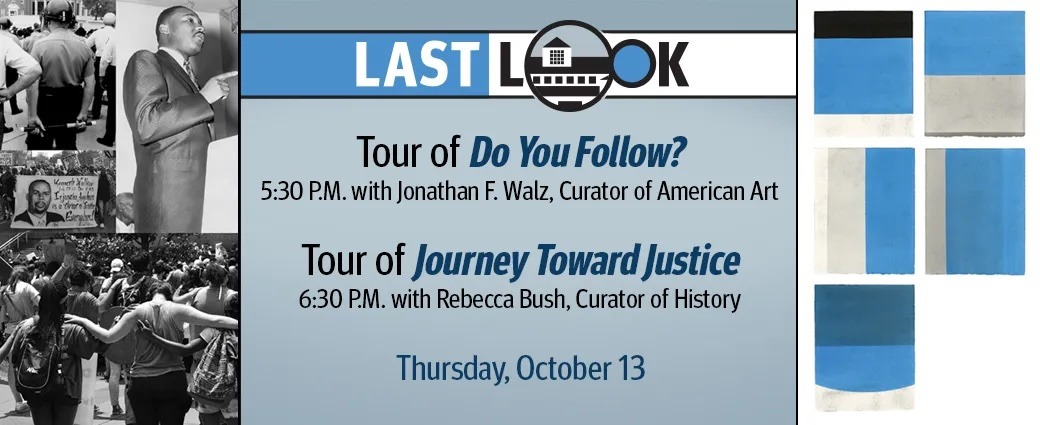 2022 Last Look Tour Do You Follow and Journey Toward Justice 1040 x 425