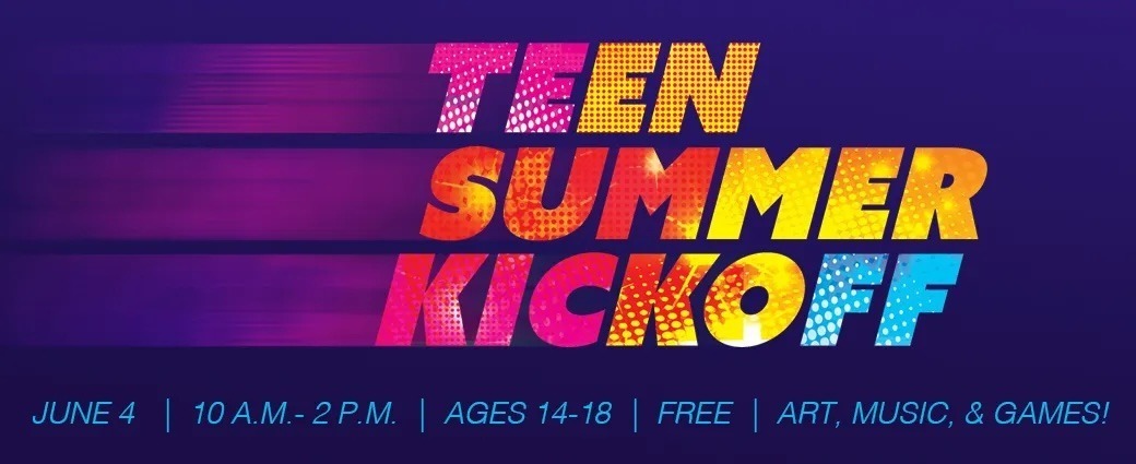 2022 Teen Summer Kickoff 1040 x 425 With Dates