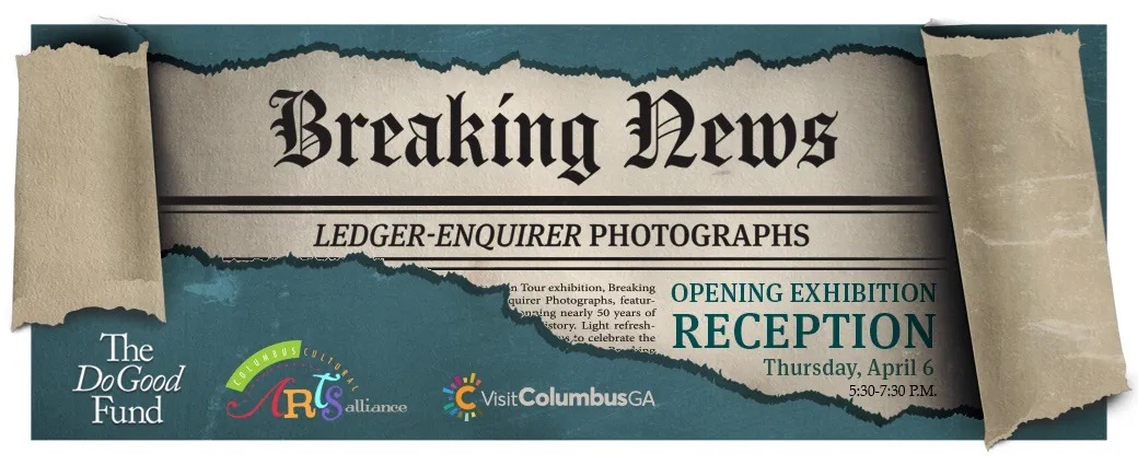 2023 Ledger Enquirer Breaking News Exhibition Reception 1040 x 425