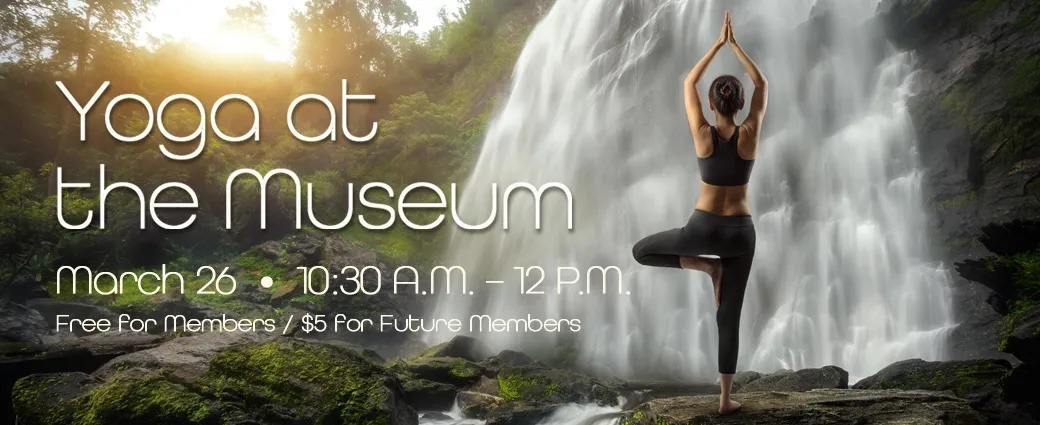 2022 March Yoga at the Museum 1040 x 425 With Dates