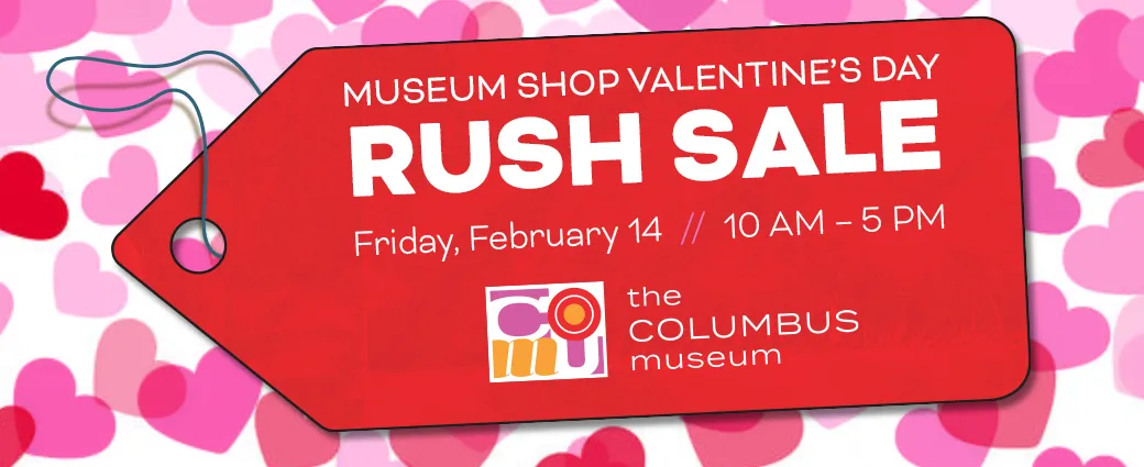 2025 Museum Shop Valentines Day Rush Sale 1040 x 425.jpg